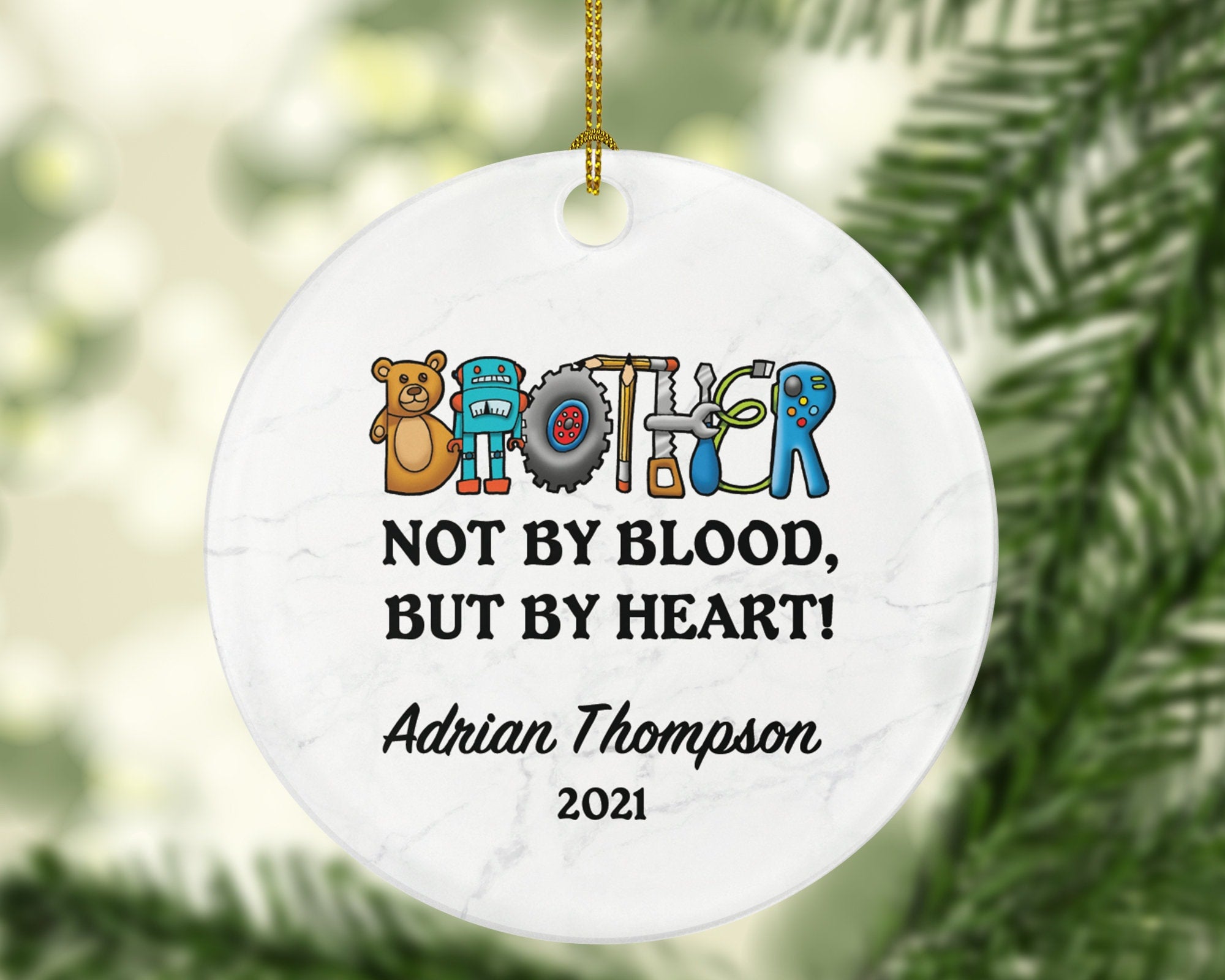 Brother Christmas Ornament Personalized for Friend or Little Big Brother - Brother Not By Blood But By Heart Best Brother Ever Custom Gift