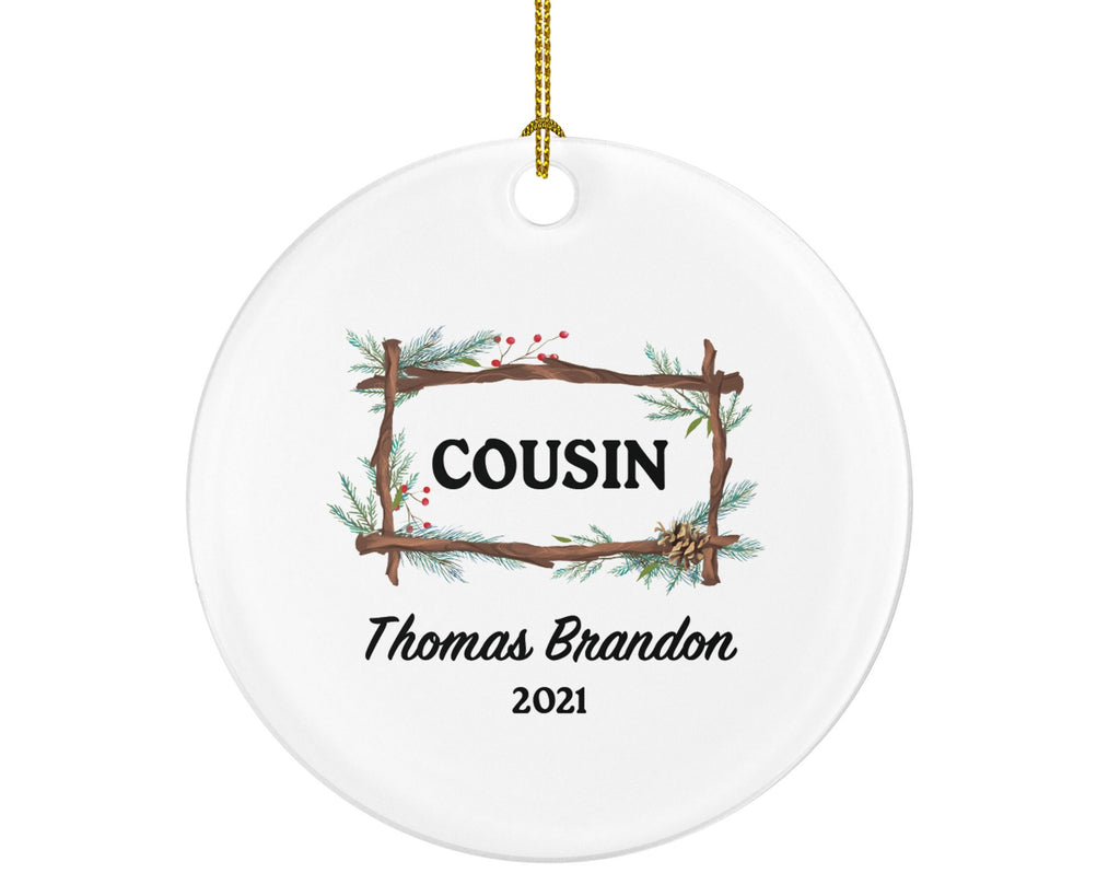 Best Cousin Ever Personalized Ornament, Cousin Ornament,  Cousin Gift, Gift for Cousin, Cousin Christmas Gift, Personalized Ornament