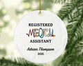 Registered Medical Assistant Christmas Ornament Personalized - RMA, Registered Medical Assistant Gift Health Worker School Graduation Gift