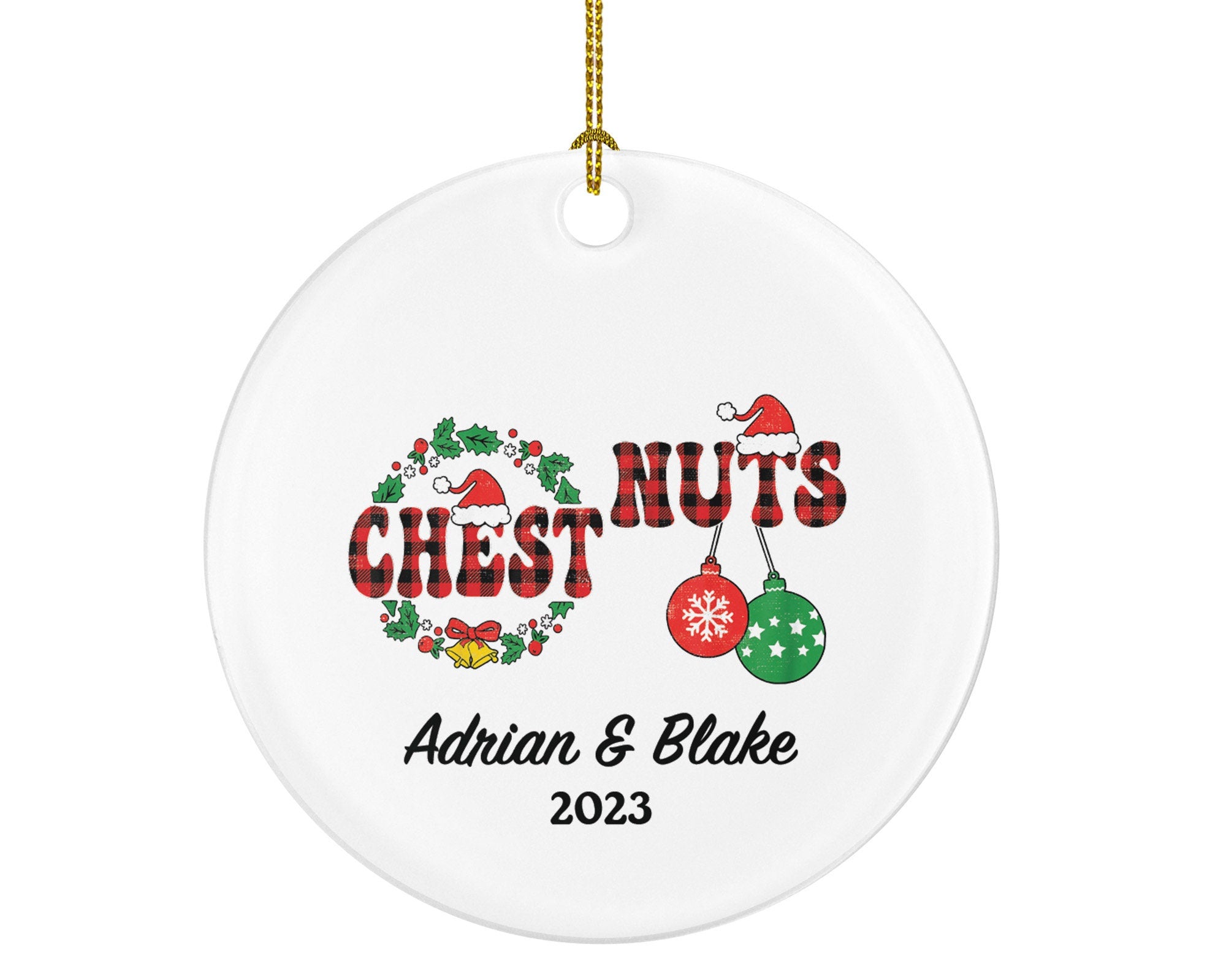 Chest Nuts Couple Funny Christmas Ornament - Personalized Mr and Mrs Married Future Marriage Husband Wife Fiancé Love