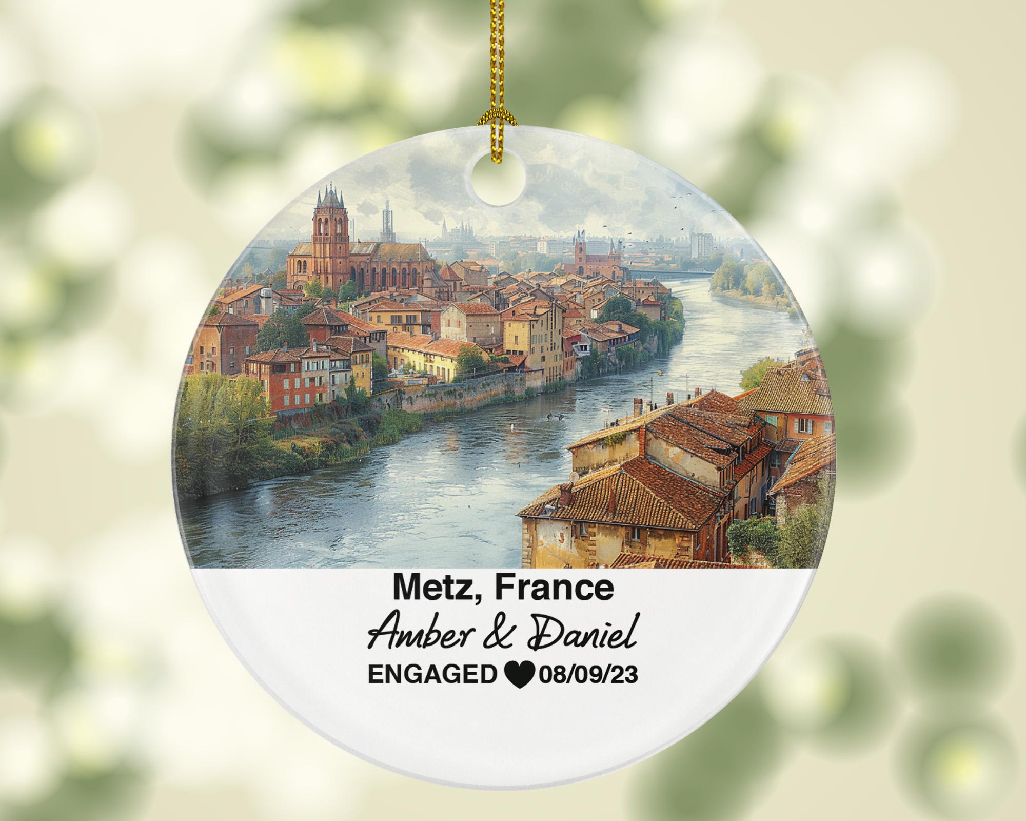 Personalized Metz France Christmas Ornament, Saint-Étienne, Moselle River, Mr & Mrs Wedding, Engagement, or Honeymoon Keepsake for Couples