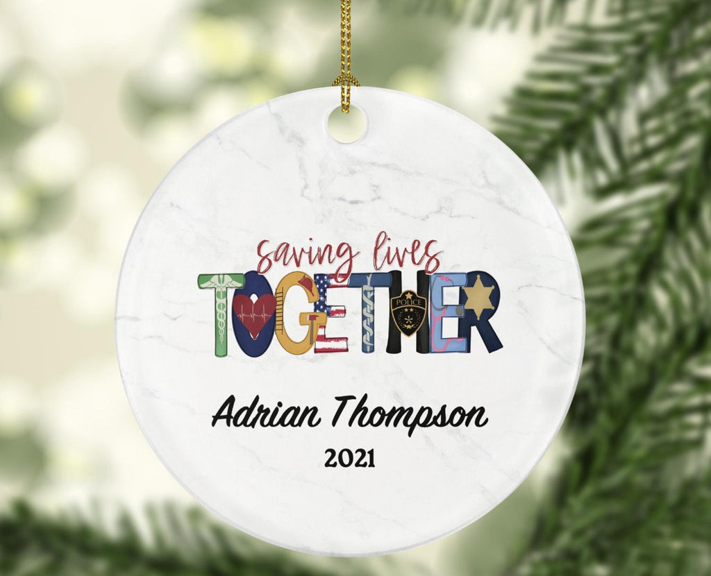 Saving Lives Together Police and Medical Teams Christmas Ornament Personalized - Doctor Physician Ambulance Policeman Team Officer Gift