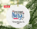 Future Nurse Christmas Ornament Personalized - Nurse Student Custom Gift Graduation Gift for Graduate Nursing School Student