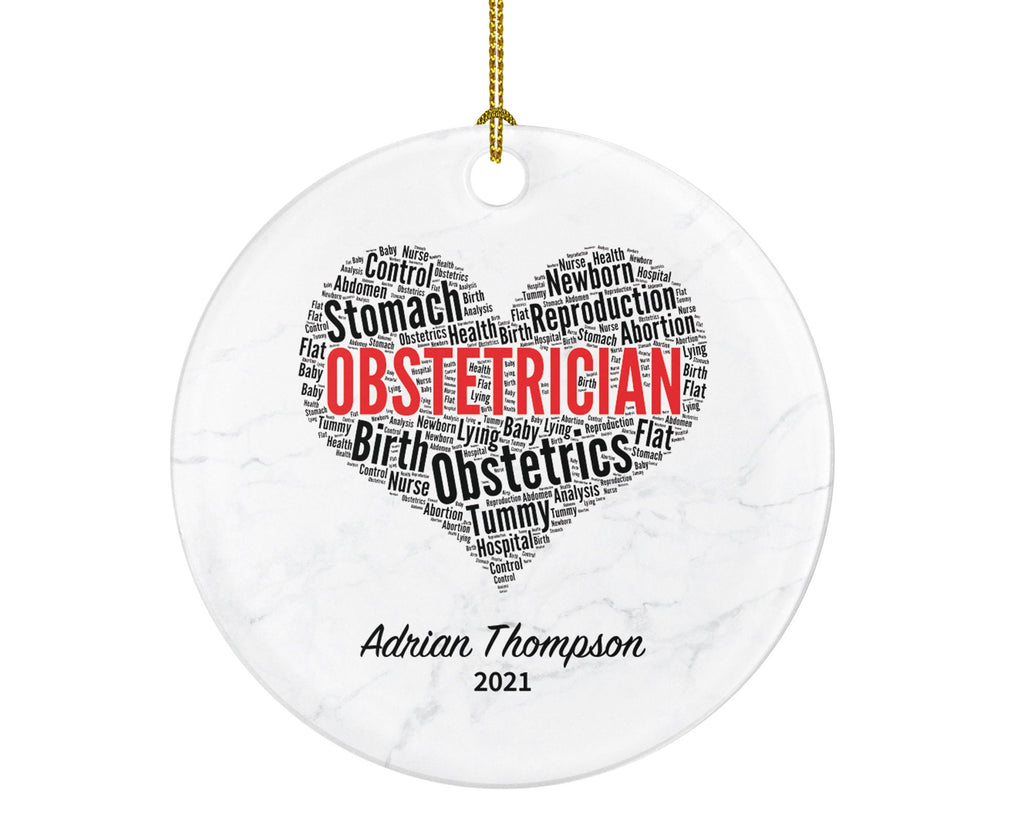 Obstetrician Christmas Ornament Personalized - OB-GYN Obgyn Gynecologist Gynecology Nurse Midwife Doctor- Medical Dr Gift for MD