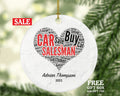 Car Salesman Christmas Ornament Personalized - Selling Car Salesperson Gift - Custom Name Year