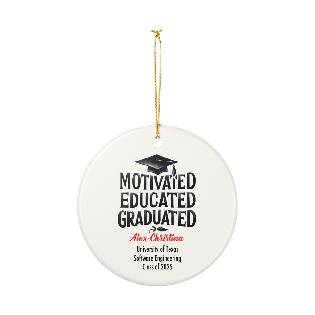 Motivated Educated Graduated Ornament 2025 Personalized Graduation Gift Custom Name Grad Cap Ceramic Keepsake