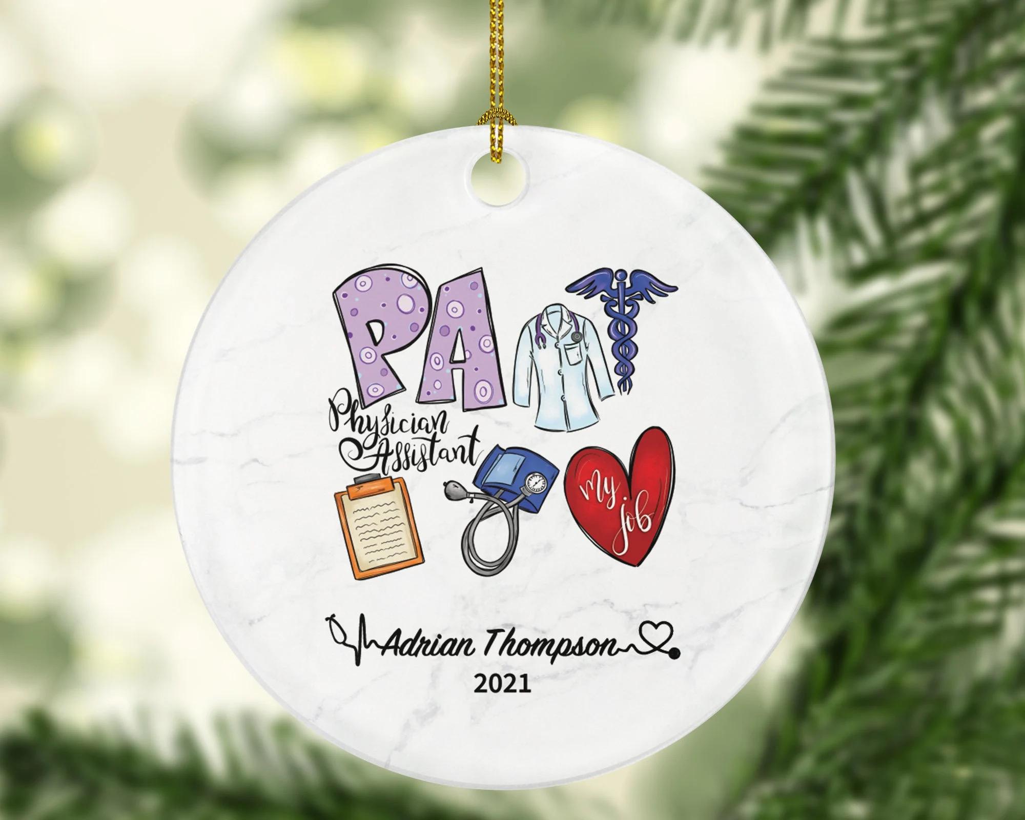 Physician Assistant Christmas Ornament Personalized - PA Gift Health Worker PA School Physician Assistant Graduation Gifts