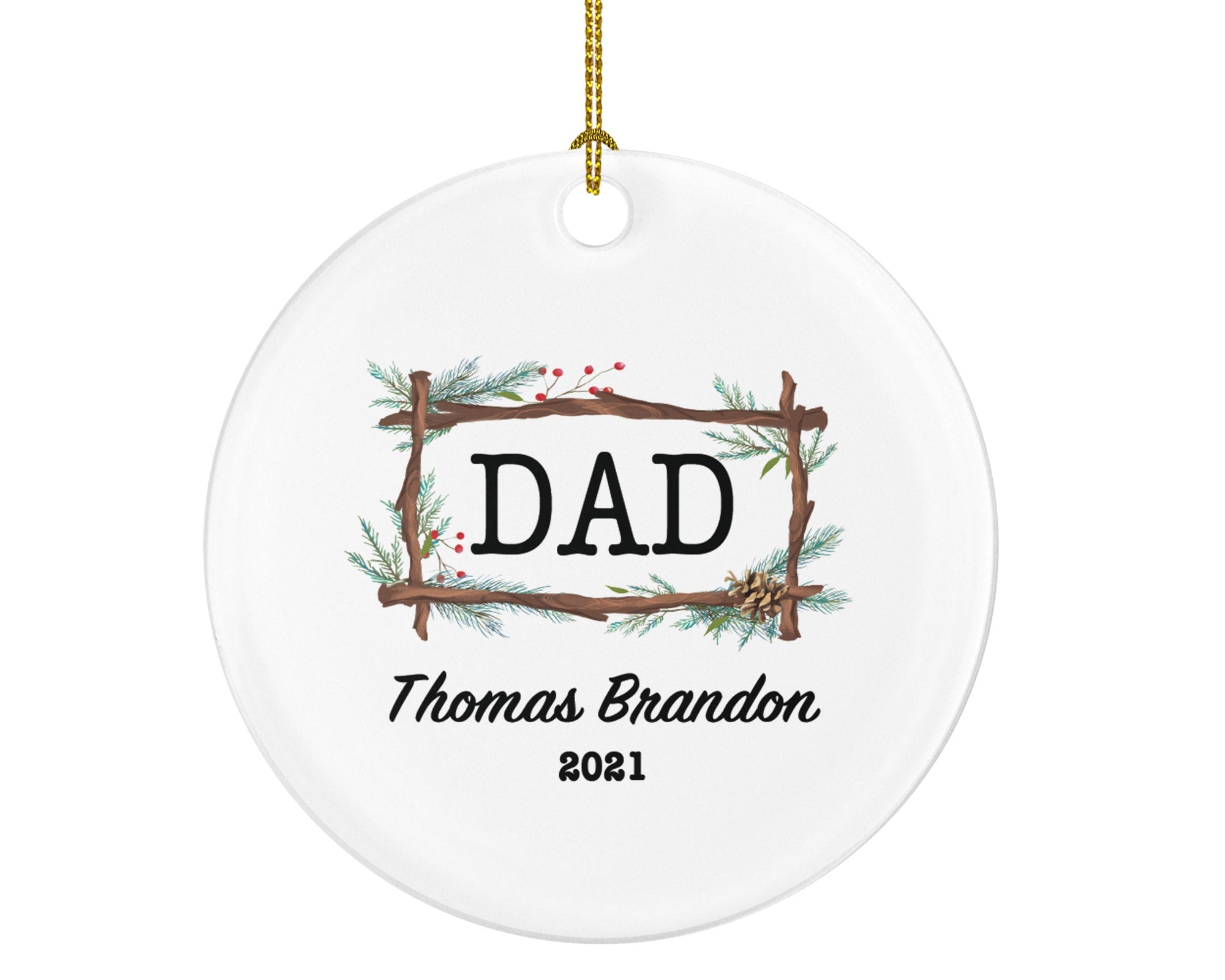 Dad Personalized Christmas Ornament for Father, Best Dad Ever Custom First Gift from Daughter Son Wife