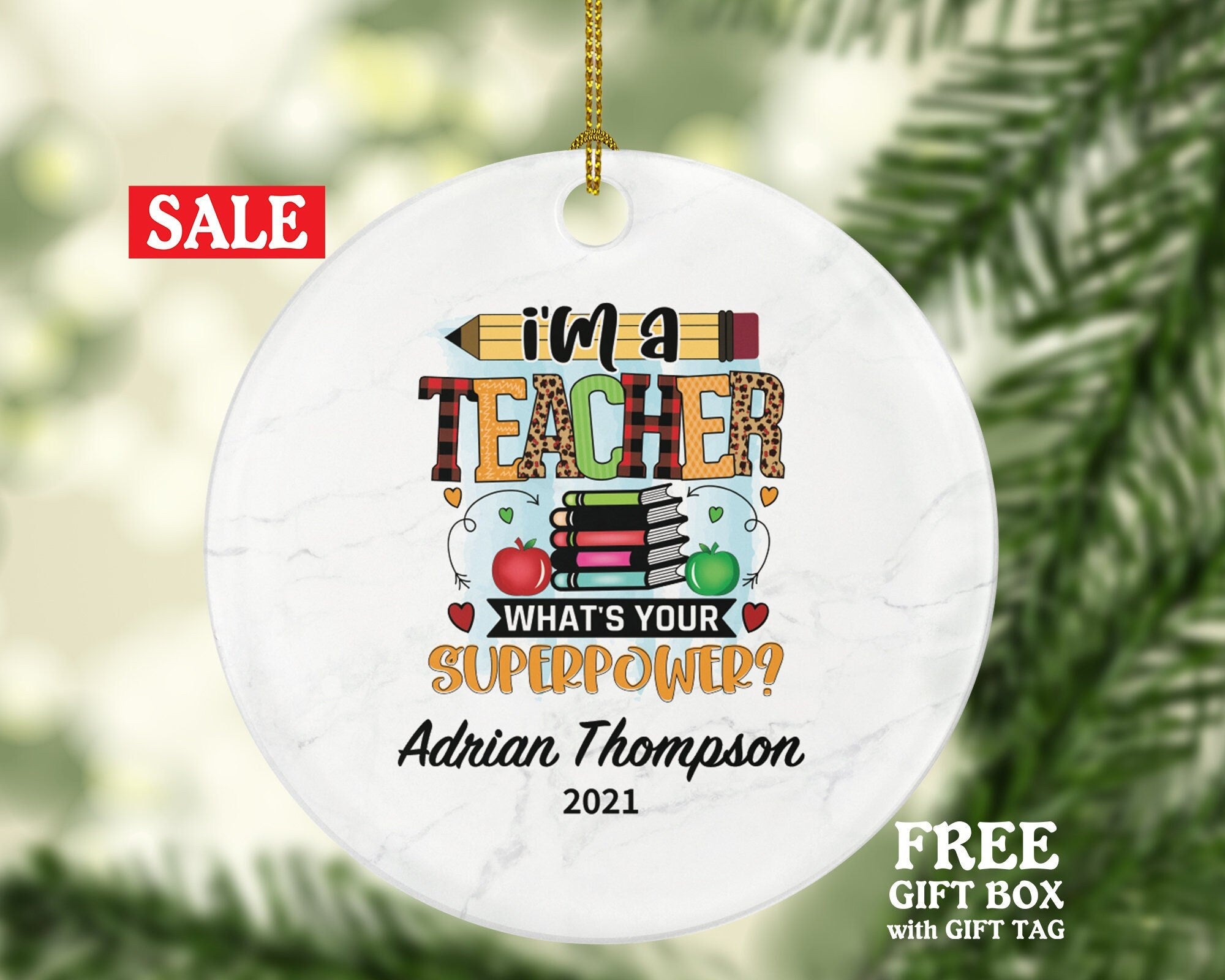 Teacher Ornament Personalized - Custom Gift from Student Appreciation Mr Mrs School Graduate Graduation Teachers Have Super Power