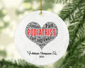 Podiatrist Christmas Ornament - Podiatrist Personalized Gift Podiatrist Ornament Medical Ornament Best Podiatrist Ever Ornament