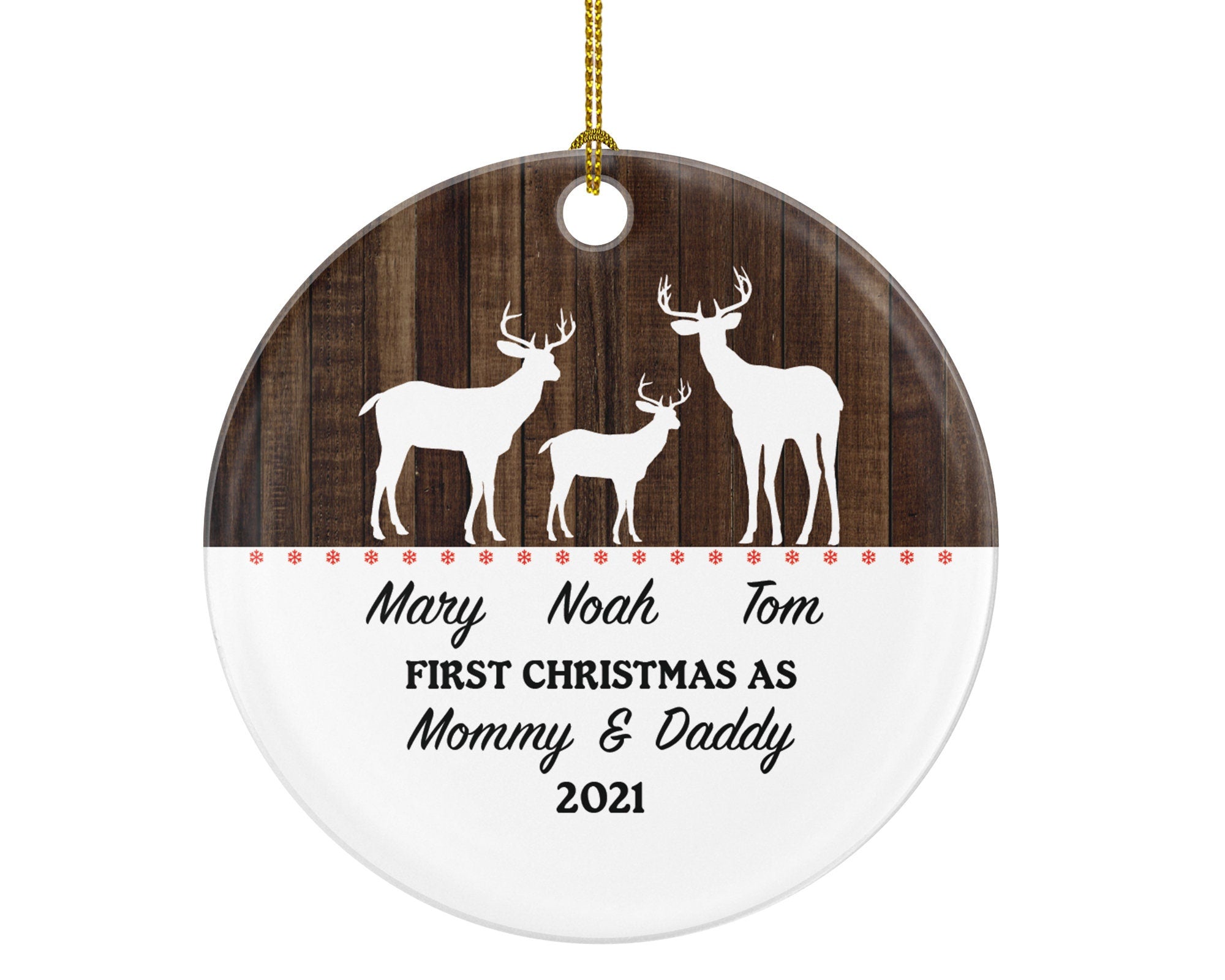 Our First Christmas as Mommy and Daddy Ornament New Baby Girl Boy Parents Mother Father Mom Dad Gift Deer Reindeer Kid Child Winter Xmas