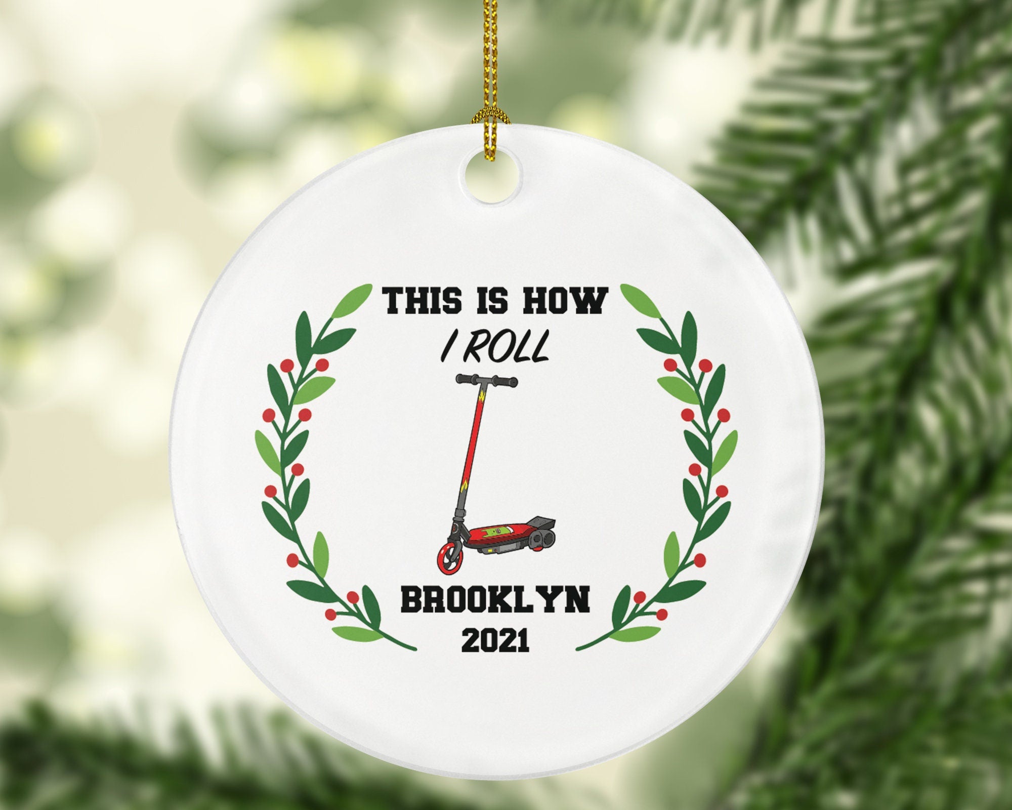 Electric Scooter Christmas Ornament Personalized - Riding Scooter Gift Folding Motorized Scooter - This is how I roll