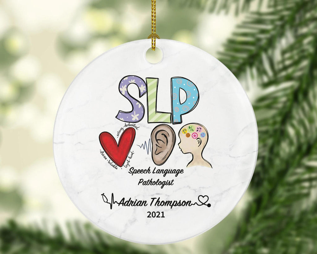 SLP Speech Language Pathology Christmas Ornament Personalized - Gift for Speech Language Pathologist - Custom Name Year