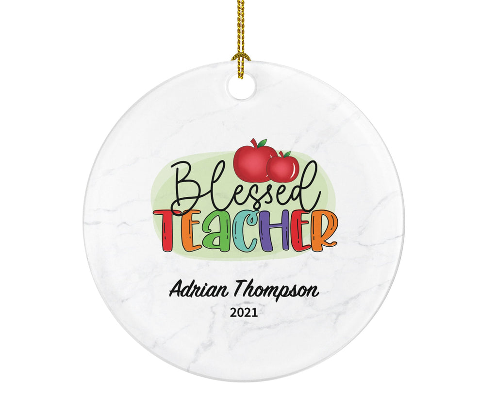Teacher Ornament Personalized - Blessed Teacher Custom Gift Apple from Student Appreciation Mr Mrs School Graduate Graduation