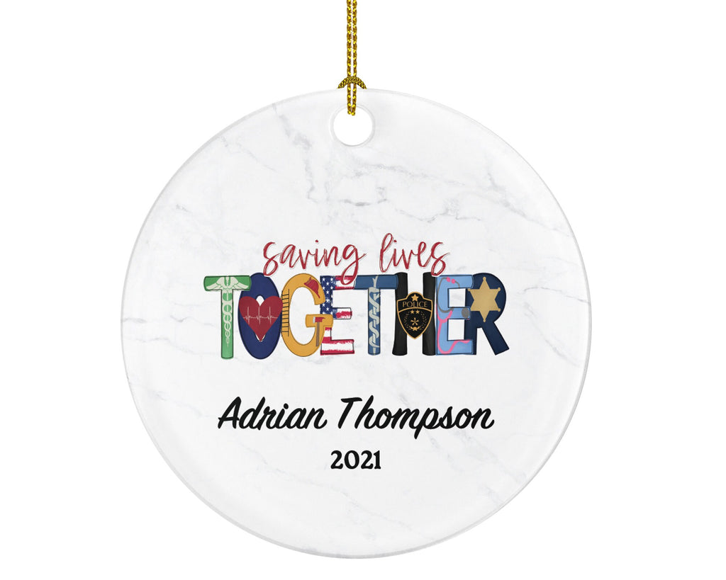 Saving Lives Together Police and Medical Teams Christmas Ornament Personalized - Doctor Physician Ambulance Policeman Team Officer Gift