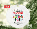 Teacher Ornament Personalized - Pandemic Survivor Teacher Custom Gift from Student Appreciation Mr Mrs School Graduate Graduation