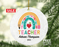 Teacher Ornament Personalized - Custom Gift from Student Appreciation Mr Mrs School Rainbow Graduate Graduation