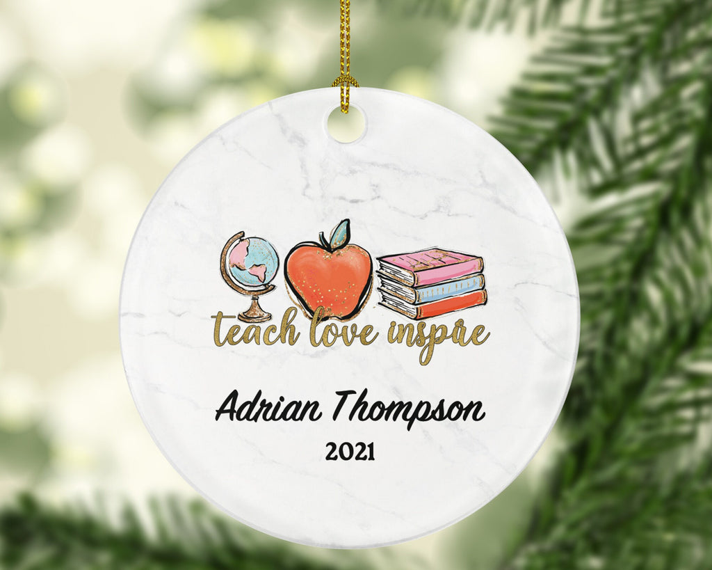 Teacher Ornament Personalized - Teach Love Inspire Teacher Custom Gift Apple from Student Appreciation Mr Mrs School Graduate Graduation