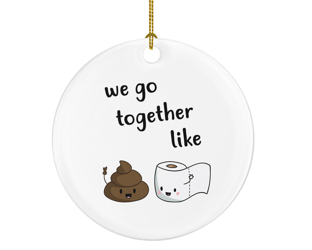 Toilet paper and poop we go together like funny emoji friends wood christmas tree holiday ornament