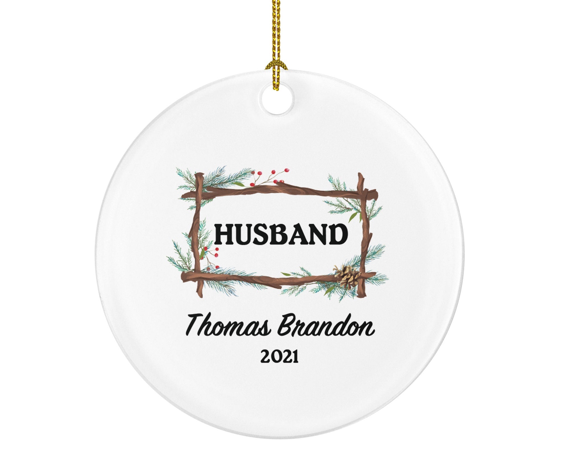 Husband Christmas Ornament Personalized - A beautiful gift for Christmas for your special husband can be for your wife Best Husband Ever