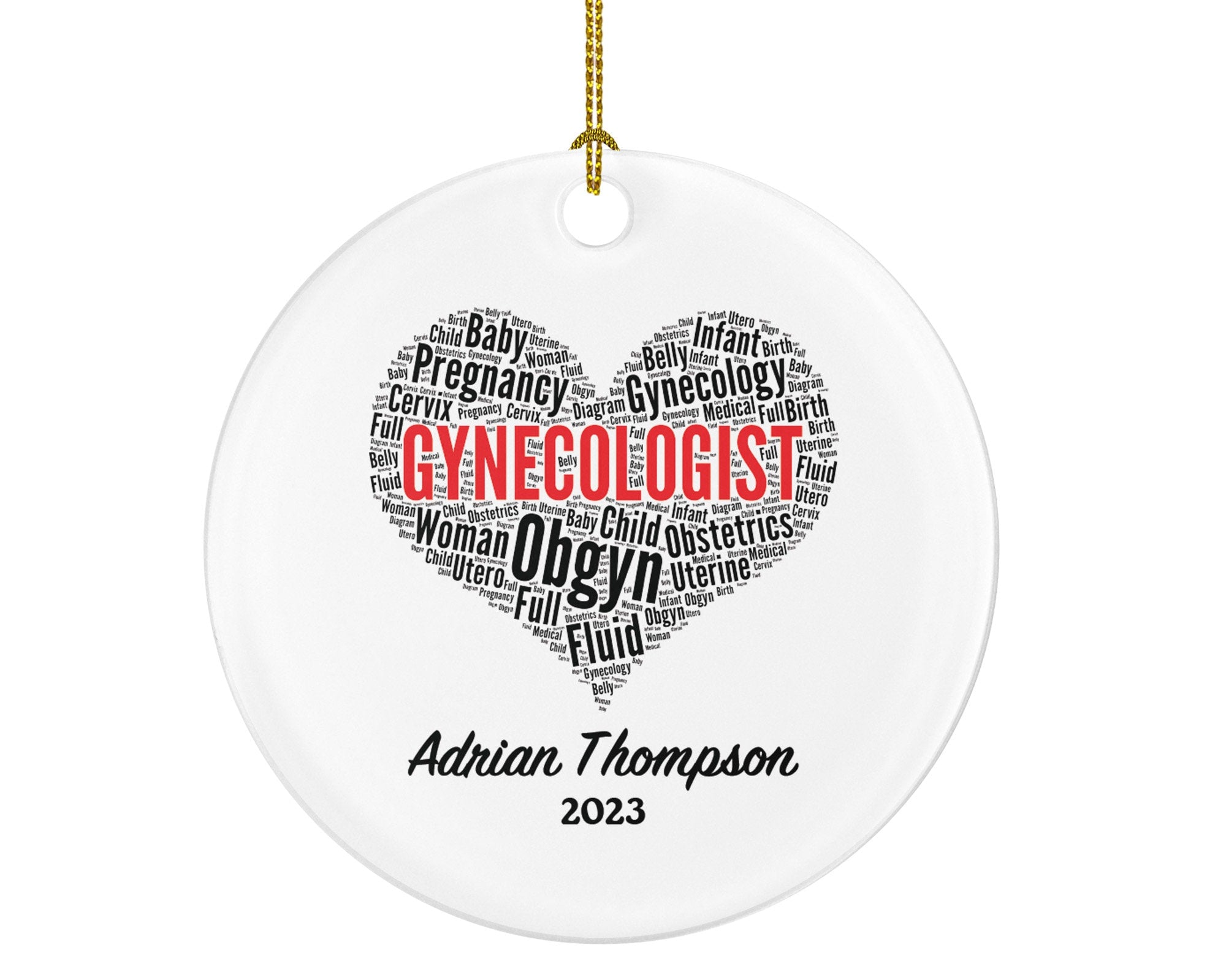 Gynecologist Christmas Ornament Personalized - OB-GYN Obgyn Obstetrician Gynecology - Nurse Midwife Doctor Medical Dr Gift for MD