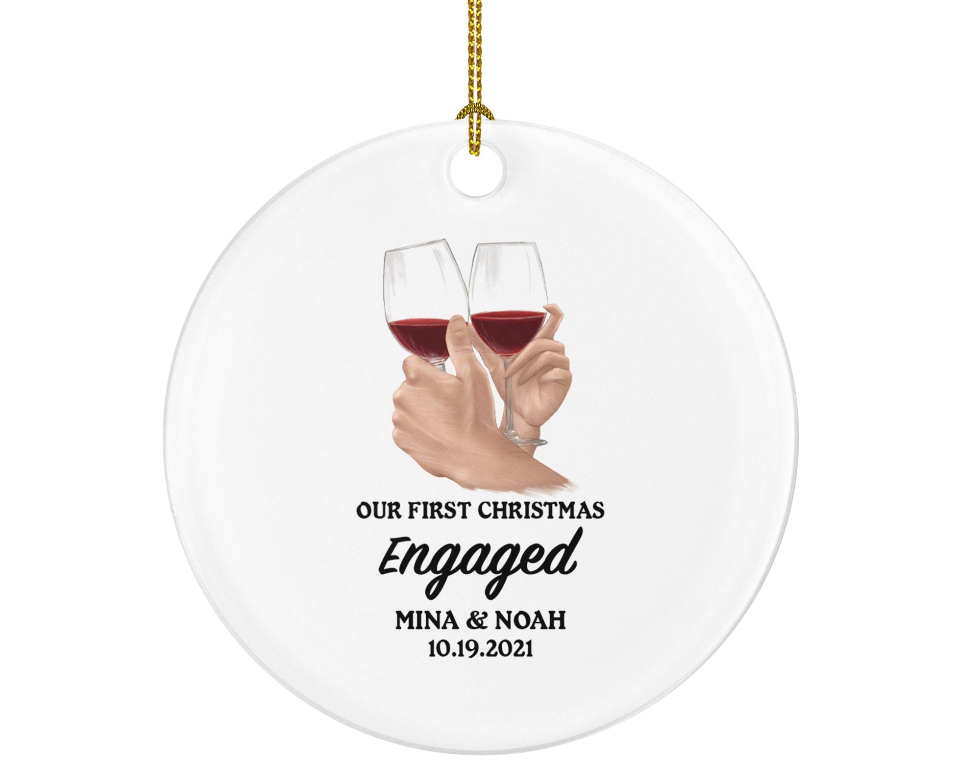 Our First Christmas Engaged Personalized Ornament - Engagement Announcement Couple Gift - Wine Lovers