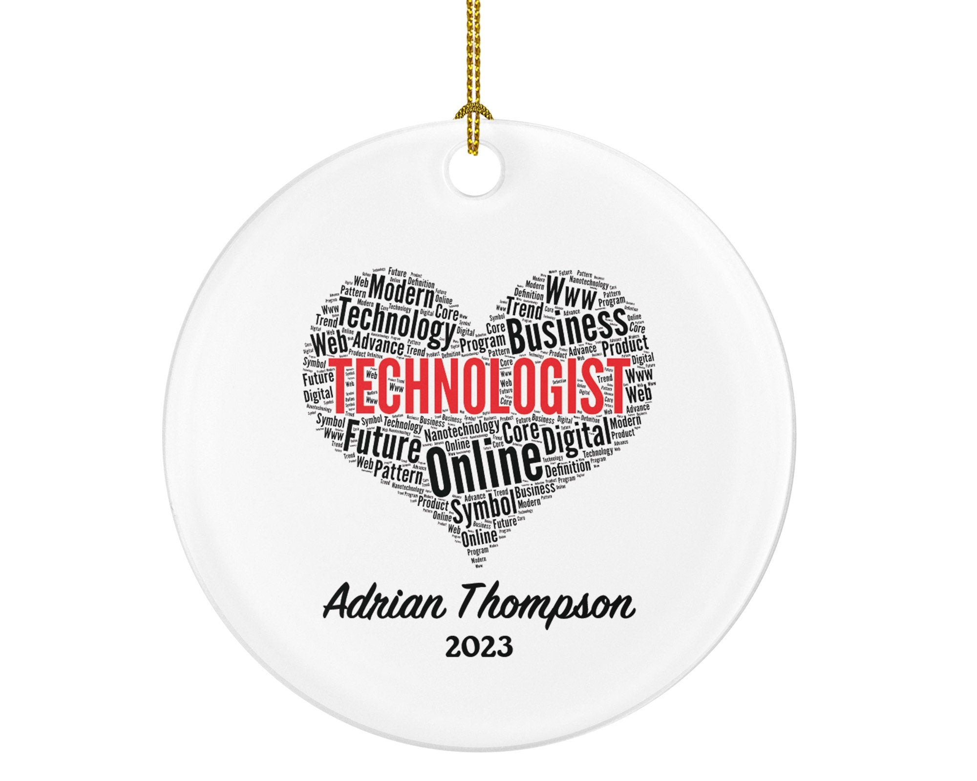 Technologist Christmas Ornament Personalized - Technology Worker Gift