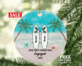 Surfboards Engaged Couple Engagement First Christmas Ornament - Personalized Newly Just Gift for Surf Board Beach Sand Palm She Said Yes