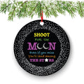Shoot For The Moon Ornament Even If You Miss You'll Land Among The Stars Ornament - Funny Christmas Ornaments - Unique Ornaments