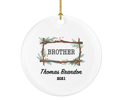 Brother Christmas Ornament Personalized , Best Brother Ever Gift from Sibling Sister or Brother Present