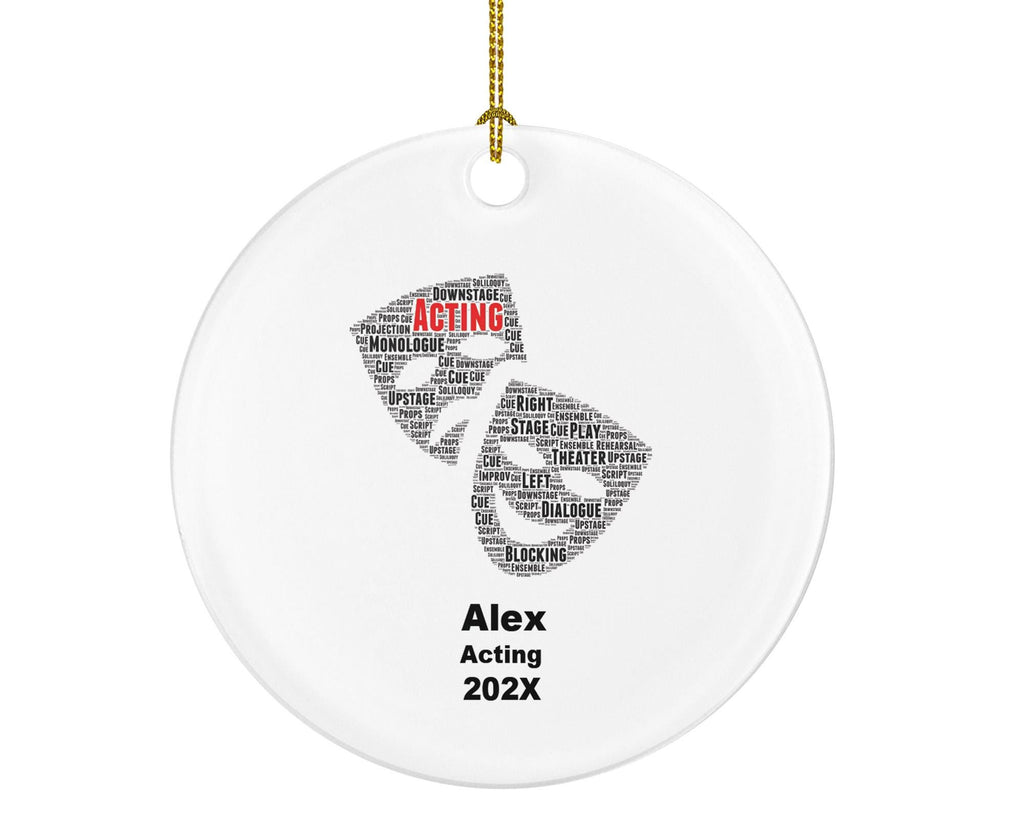 Personalized Acting Ornament – Theater Student Gift – Drama Masks Word Art – Custom Drama Ornament with Name & Year