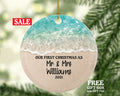 Our First Christmas Married Ornament - as Mr and Mrs Newlywed Mr. & Mrs. Wedding Personalized - Custom Name - Beach Color