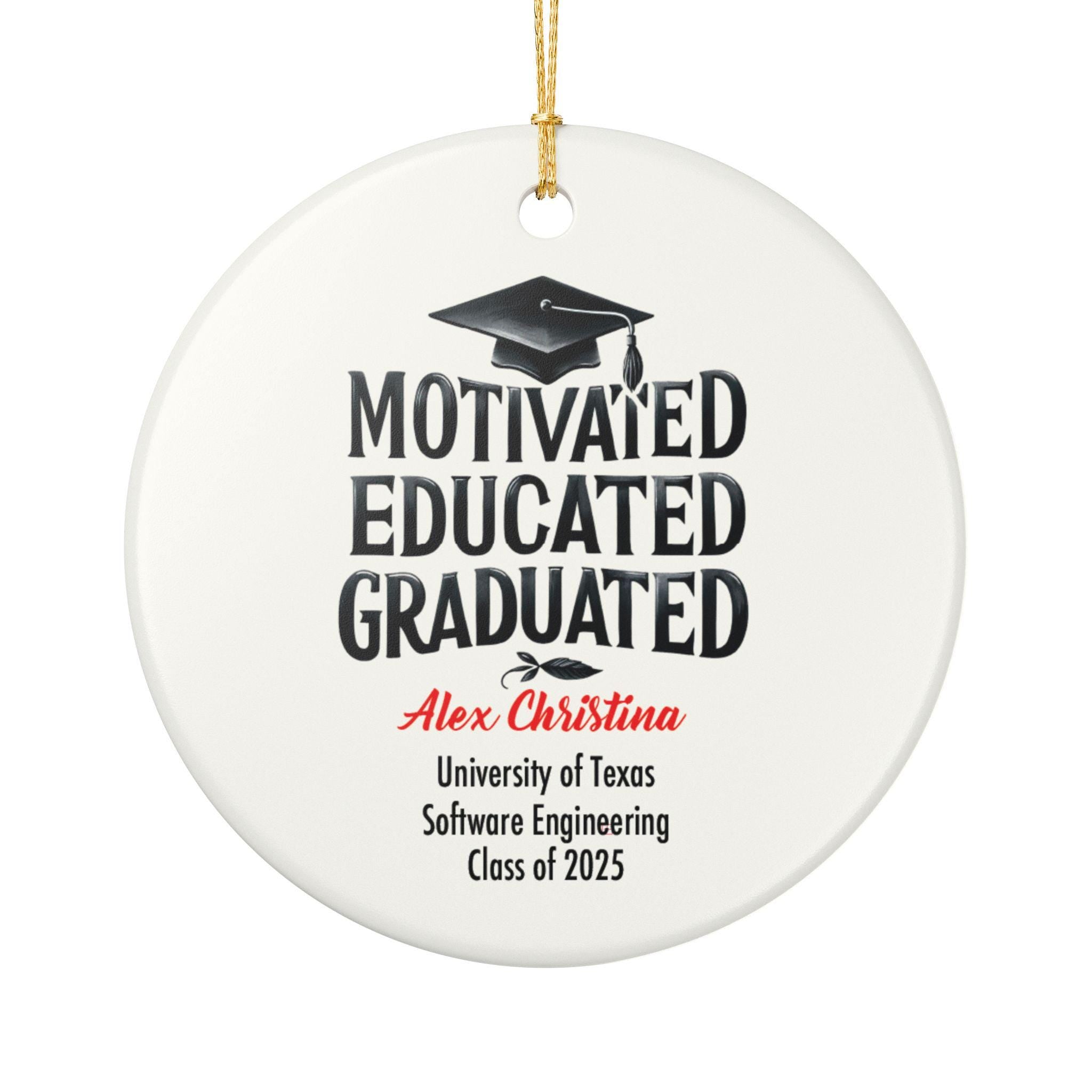 Motivated Educated Graduated Ornament 2025 Personalized Graduation Gift Custom Name Grad Cap Ceramic Keepsake