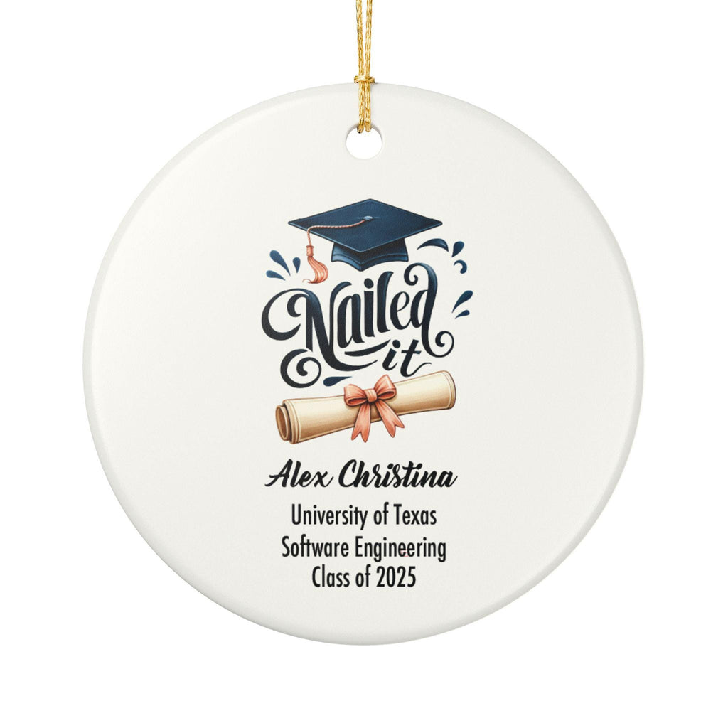 Nailed It Graduation Ornament 2025 Personalized Grad Gift Custom Name Cap and Diploma Funny Ceramic Keepsake