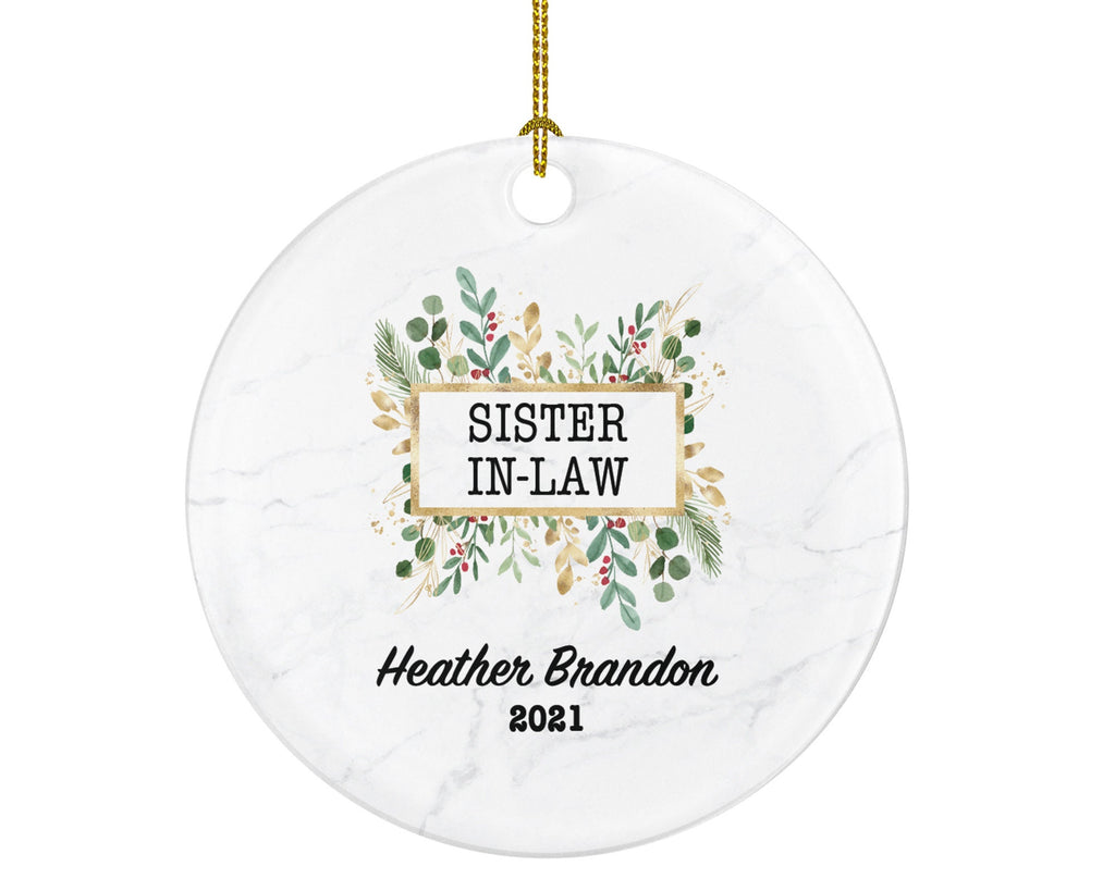 Sister In Law Christmas Ornament - Best Sister in Law Ever Gift for