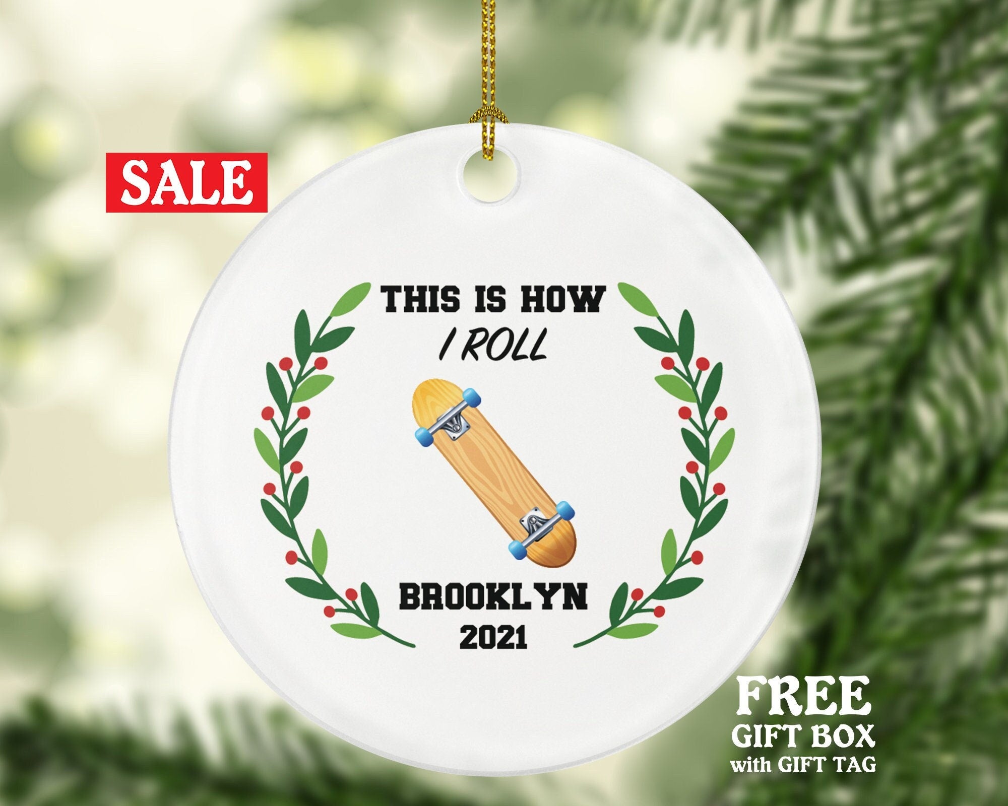 Skateboard Christmas Ornament Personalized - Skateboarder Skateboarding Custom Gift - Skate Board - This is How I Roll