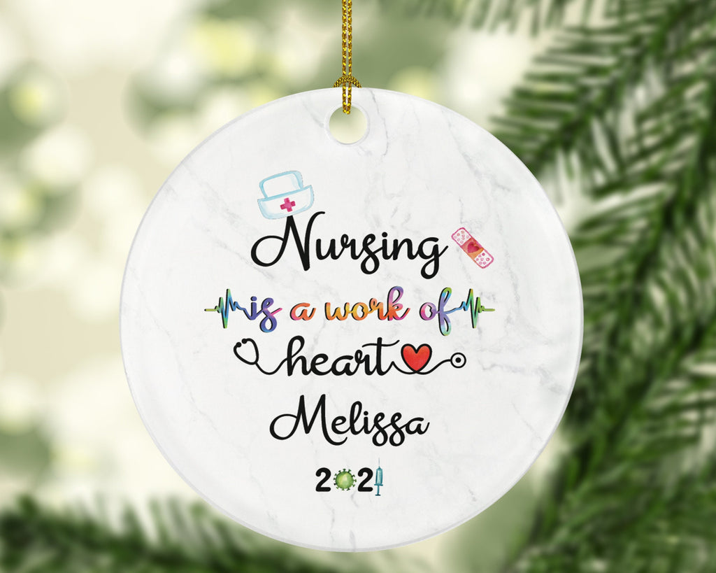 Nursing is a Work of Heart Nurse Christmas Ornament - Health Worker Gift from Patient for Nurse RN Personalized Medical