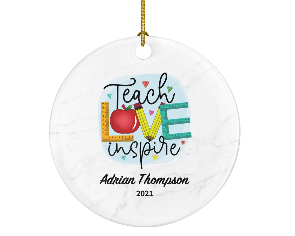 Teacher Ornament Personalized - Teach Love Inspire Teacher Custom Gift Apple from Student Appreciation Mr Mrs School Graduate Graduation