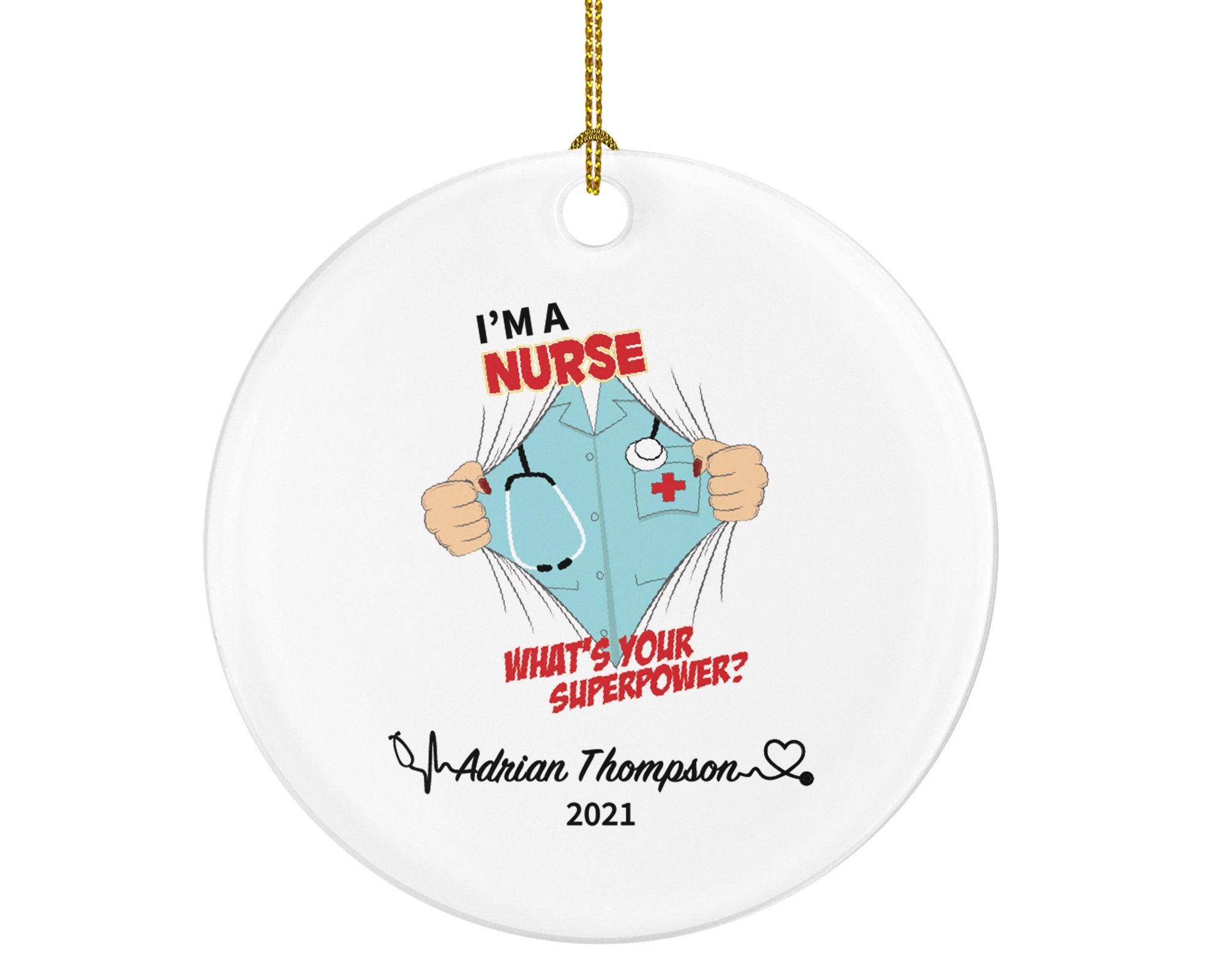 Nurse Super Power Christmas Ornament Personalized - Nursing Registered Male Nurse Health Worker Gift from Patient for RN Custom Medical