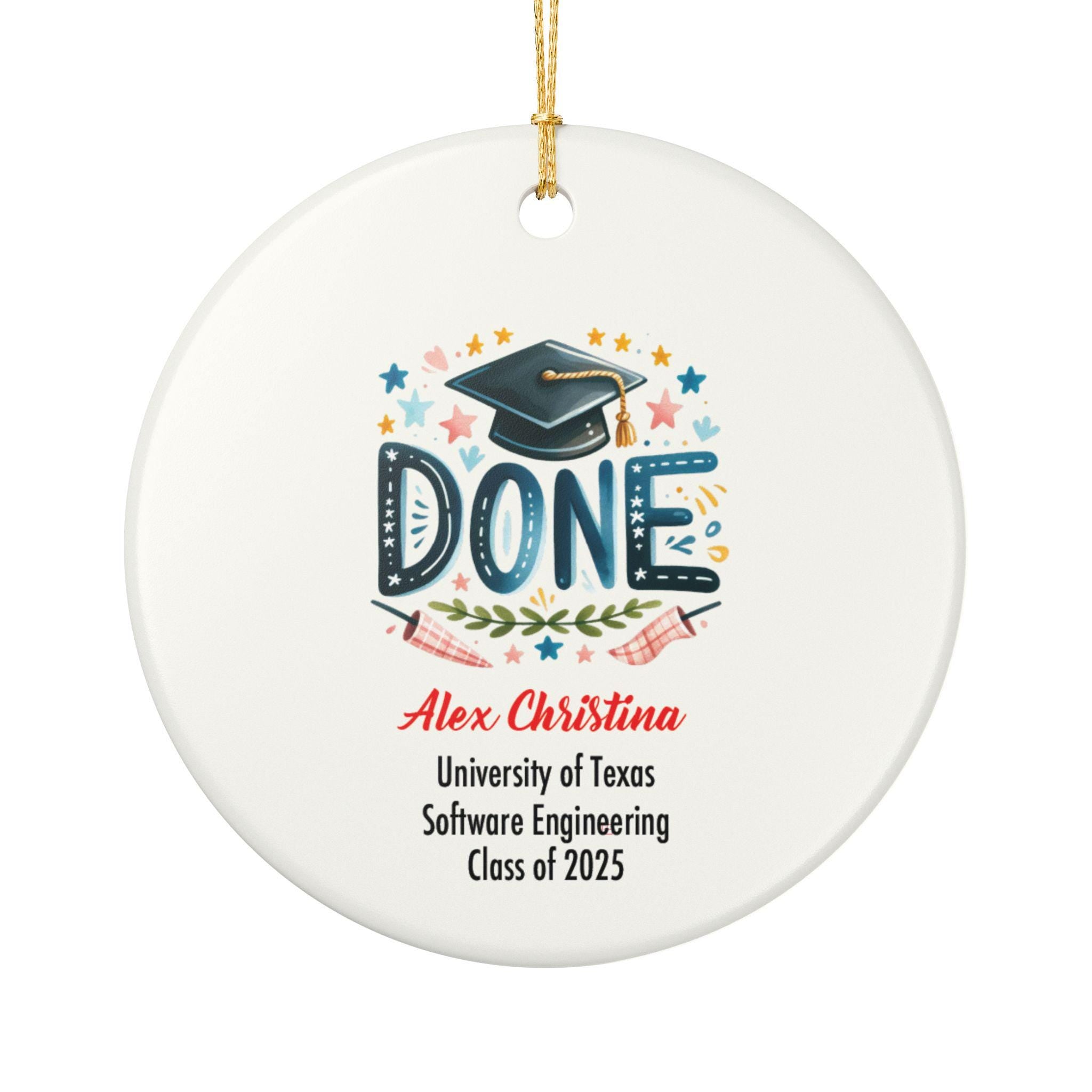 DONE Graduation Ornament 2025 Personalized Grad Gift Funny Cap and Banner Ceramic Keepsake with Name and School