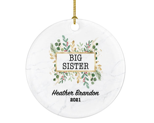 Big Sister Personalized Christmas Ornament, Best Big Sister Ever Custom Gift